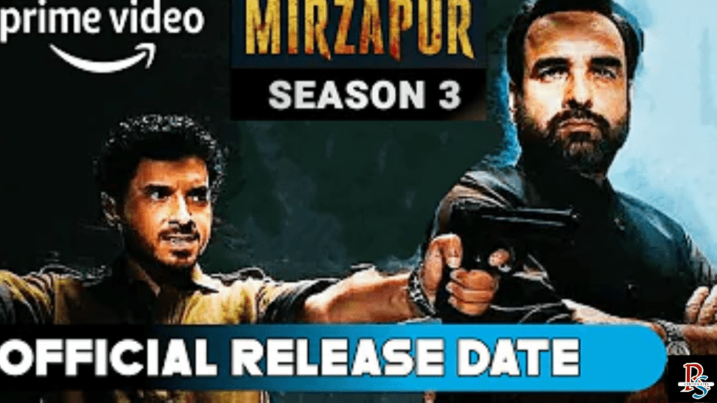 Mirzapur Season 3 Update, Release Date, Cast, where & when to Watch?
